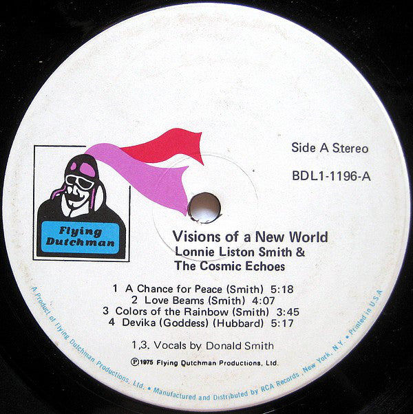 Lonnie Liston Smith And The Cosmic Echoes : Visions Of A New World (LP, Album, Ind)