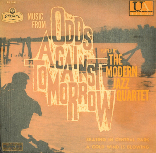 The Modern Jazz Quartet : Music From Odds Against Tomorrow (7", EP)