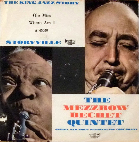 The Mezzrow-Bechet Quintet : Ole Miss / Where Am I (7", Single)