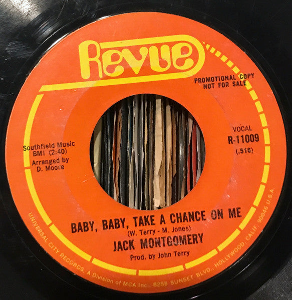 Jack Montgomery : Baby, Baby Take A Chance On Me (7", Promo, Styrene, Mon)