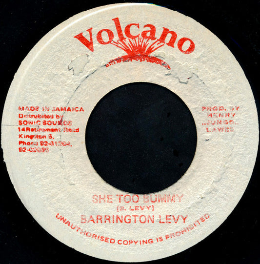 Barrington Levy : She Too Bummy (7")
