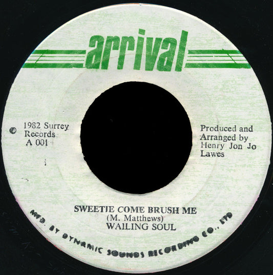 Wailing Souls : Sweetie Come Brush Me (7")
