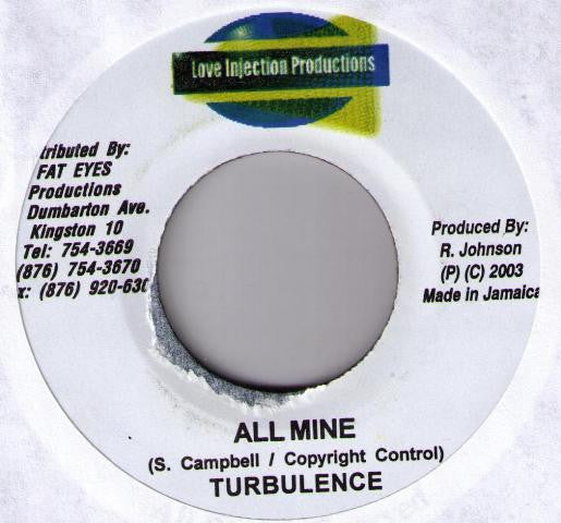 Turbulence (4) : All Mine (7")