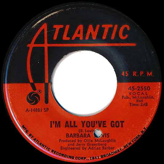 Barbara Lewis : I'm All You've Got / You're A Dream Maker (7", Single)