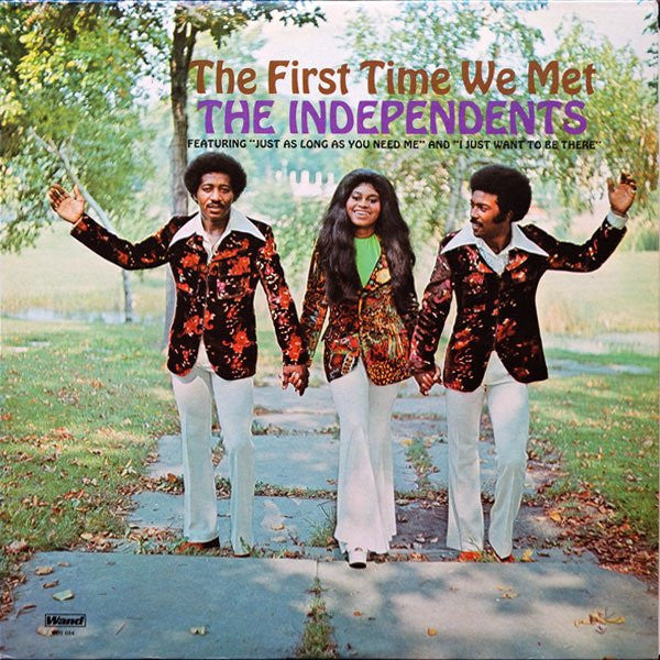 The Independents : The First Time We Met (LP, Album)
