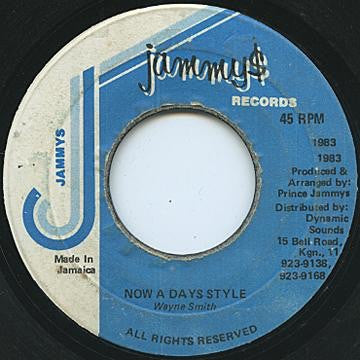 Wayne Smith : Now A Days Style (7")