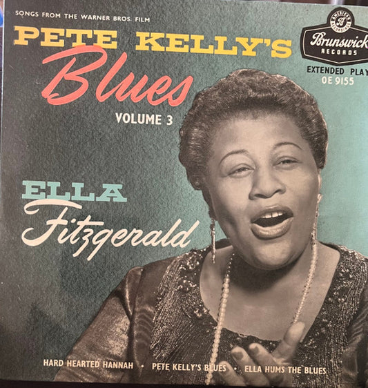 Ella Fitzgerald : Pete Kelly's Blues (Volume 3) (7", EP)