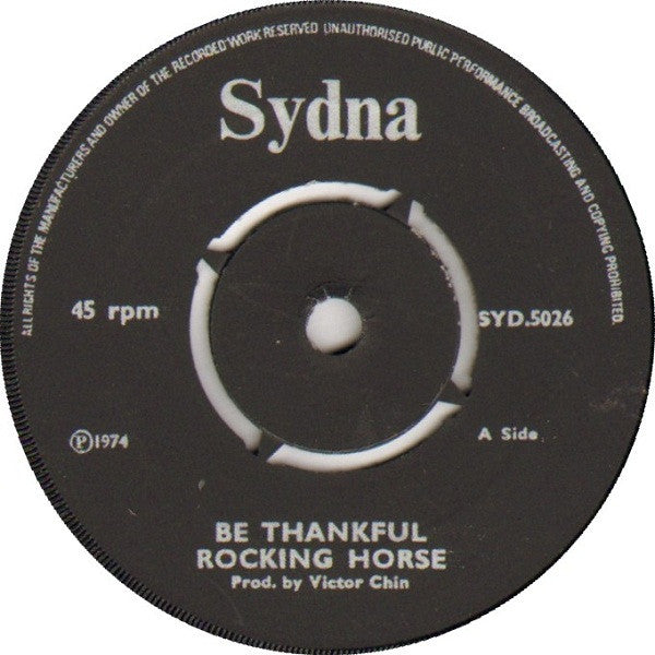 The Rocking Horse : Be Thankful (7")