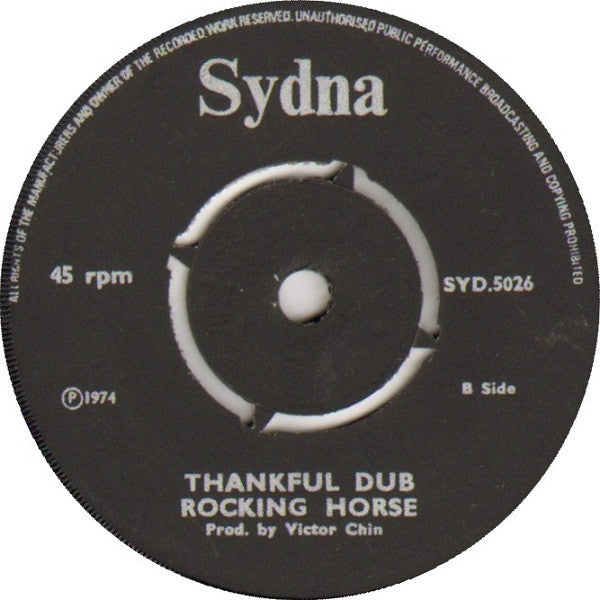 The Rocking Horse : Be Thankful (7")