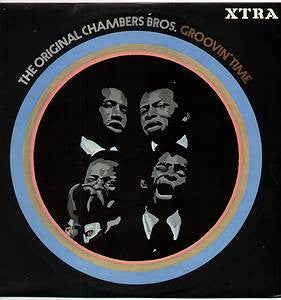 The Chambers Brothers : Groovin' Time (LP)