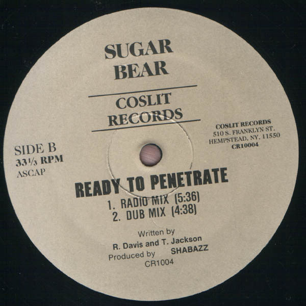 Sugar Bear : Don't Scandalize Mine / Ready To Penetrate (12", Single)
