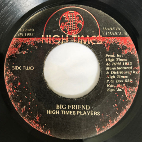 Joe Higgs / High Times Players : So It Go / Big Friend (7", Single)
