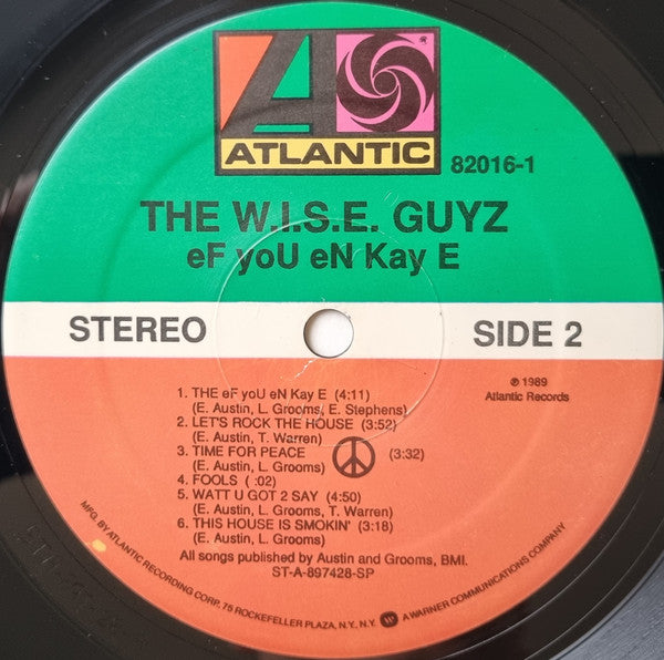 The W.I.S.E. Guyz : eF yoU eN Kay E (LP, Album)