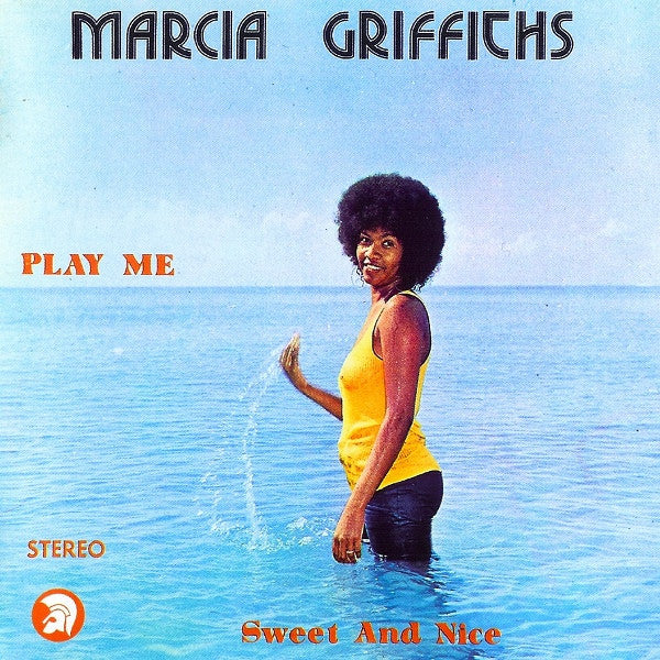 Marcia Griffiths : Play Me Sweet And Nice (CD, Album, RE, RM)