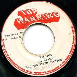 Ruddy Thomas / Fatman Riddim Section : Look What You Have Done / Look What You Have Done (Version) (7")