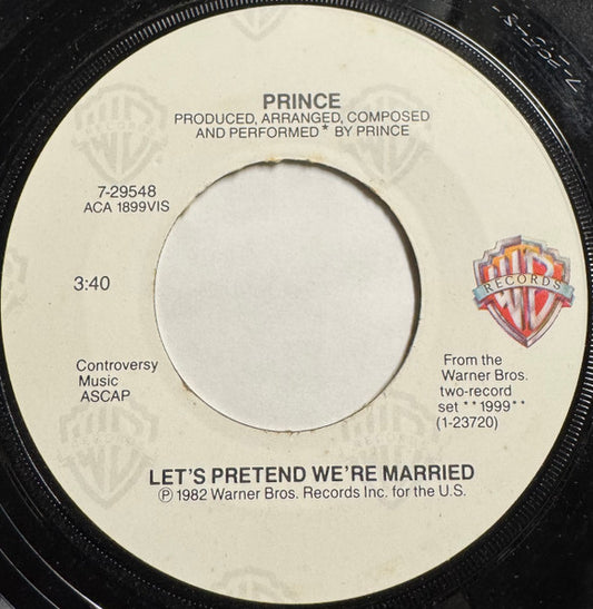 Prince : Let's Pretend We're Married (7", Single, Win)