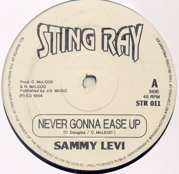 Sammy Levi : Never Gonna Ease Up (12")