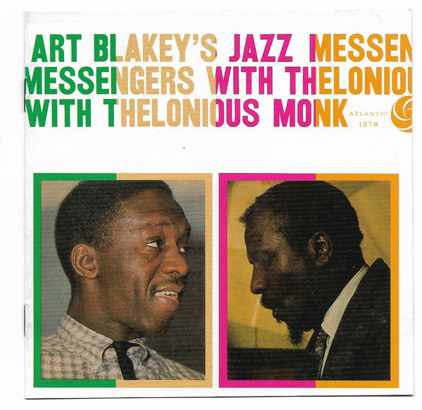 Art Blakey's Jazz Messengers* With Thelonious Monk : Art Blakey's Jazz Messengers With Thelonious Monk (CD, Album, RE, RM, Dig)