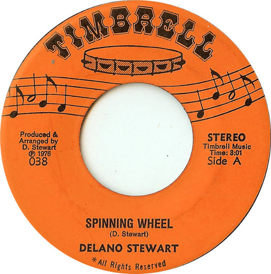 Winson Delano Stewart : Spinning Wheel (7")