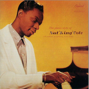 Nat King Cole : The Piano Style Of Nat 'King' Cole (LP, Album, RE)