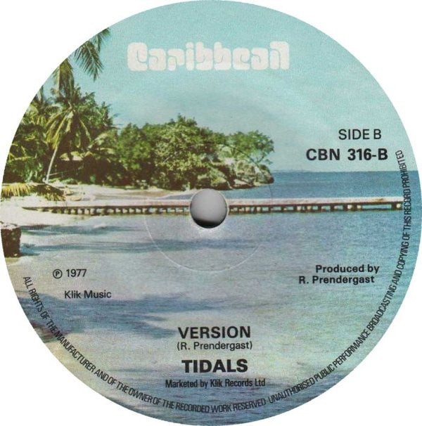 The Tidals : Him A Chucky (7")