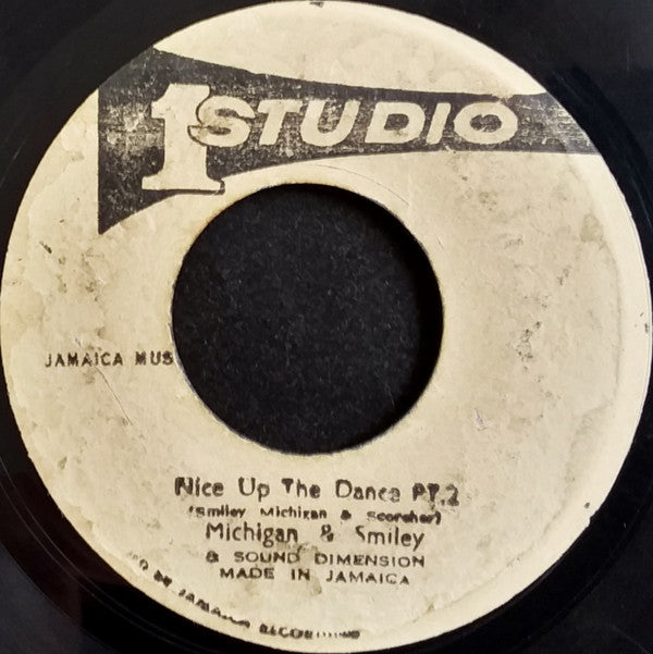 Michigan & Smiley / Michigan & Smiley & Sound Dimension : Nice Up The Dance / Nice Up The Dance Pt. 2 (7")