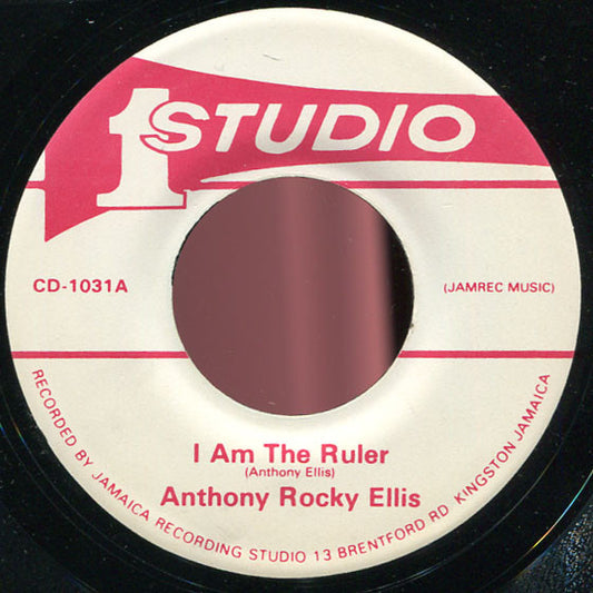 Anthony Rocky Ellis : I Am The Ruler (7")