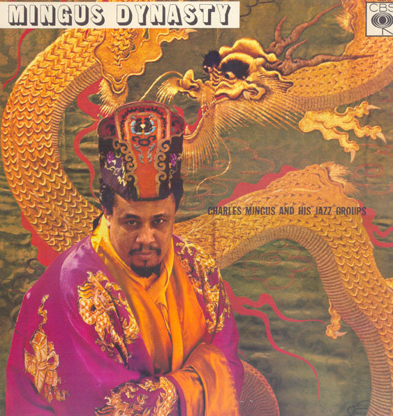 Charles Mingus And His Jazz Group : Mingus Dynasty (LP, Album, RE)