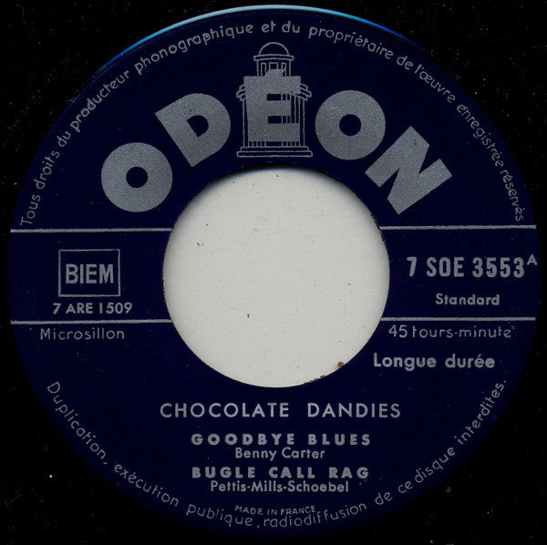 The Chocolate Dandies : Goodbye Blues / Bugle Call Rag / Dee Blues / Cloudy Skies (7", EP)