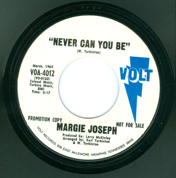 Margie Joseph : Never Can You Be (7", Promo)