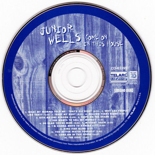 Junior Wells : Come On In This House (CD, Album)