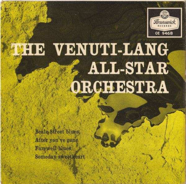 Eddie Lang-Joe Venuti And Their All Star Orchestra : The Venuti-Lang All-Star Orchestra (7", EP)