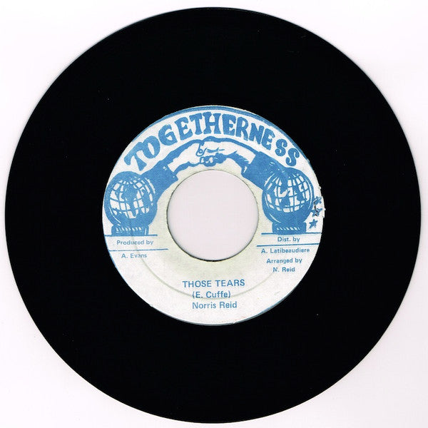 Norris Reid : Those Tears (7")