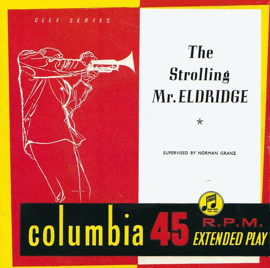 Roy Eldridge, The Oscar Peterson Trio : The Strolling Mr. Eldridge (7", EP)