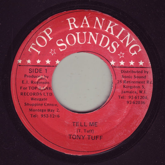 Tony Tuff : Tell Me (7")