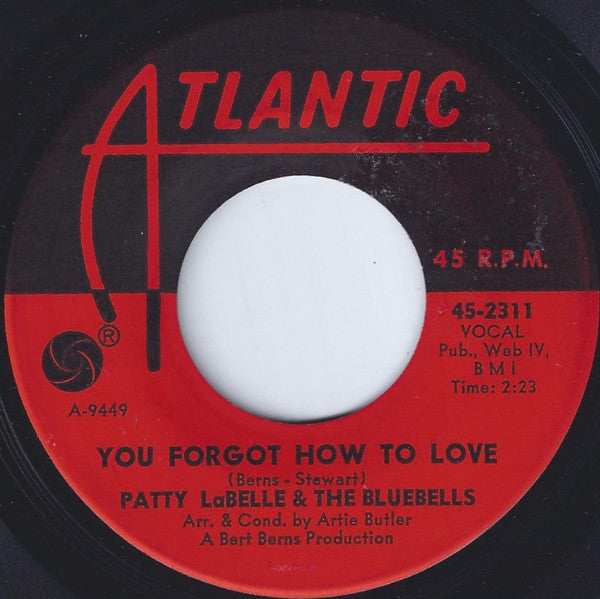 Patti LaBelle And The Bluebells : All Or Nothing / You Forgot How To Love (7", Single)