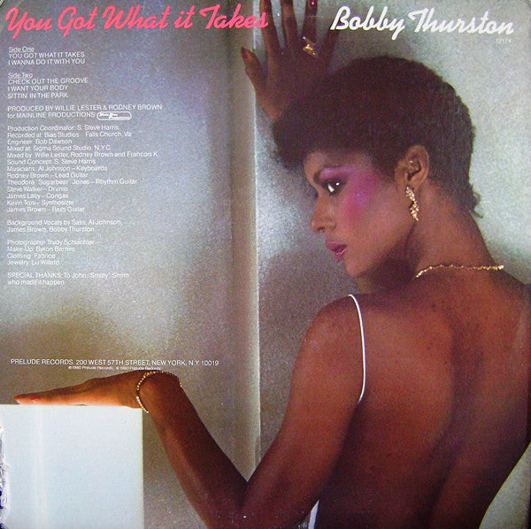 Bobby Thurston : You Got What It Takes (LP, Album)