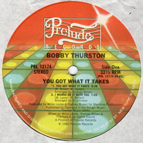 Bobby Thurston : You Got What It Takes (LP, Album)