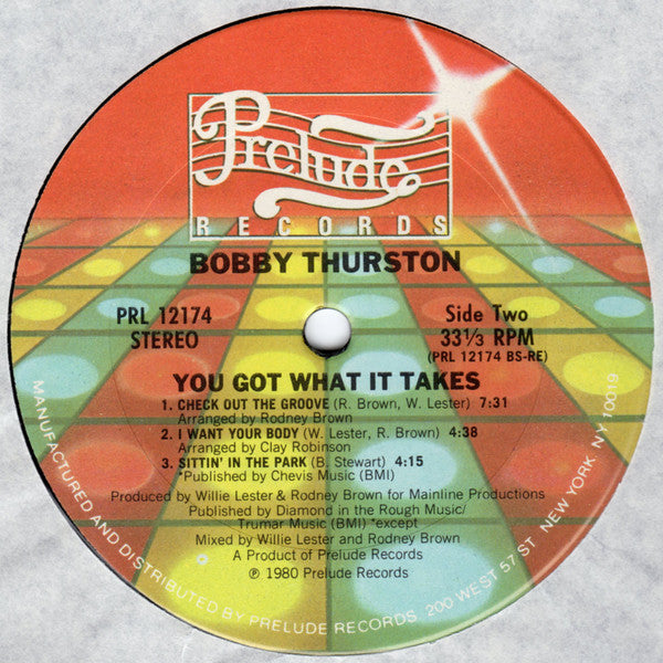 Bobby Thurston : You Got What It Takes (LP, Album)