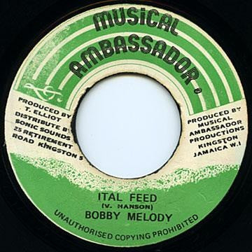 Bobby Melody : Ital Feed (7")