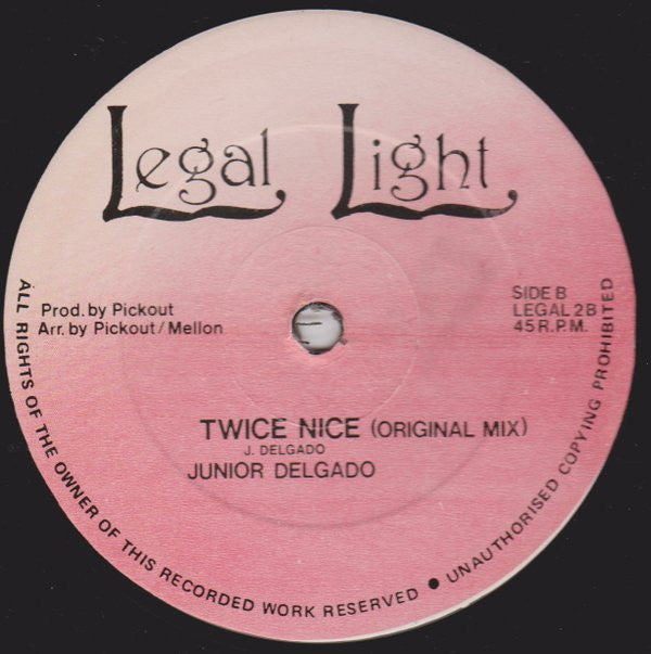 Junior Delgado / Legal Light All Star : Twice Nice / Nice Dub (12")