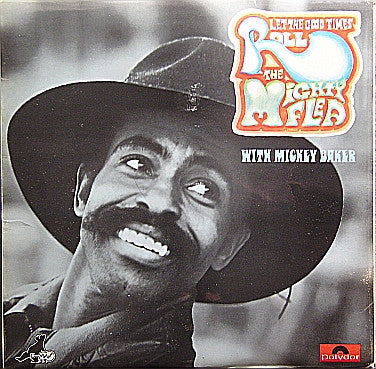 Gene "Mighty Flea" Conners With Mickey Baker : Let The Good Times Roll (LP, Album)
