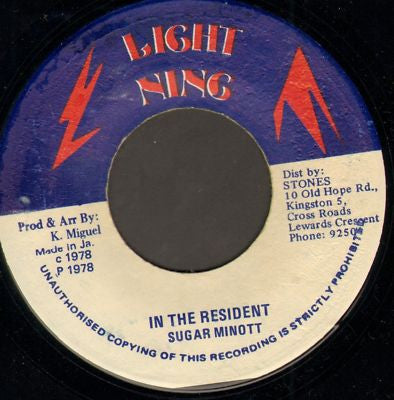 Sugar Minott : In The Resident (7")