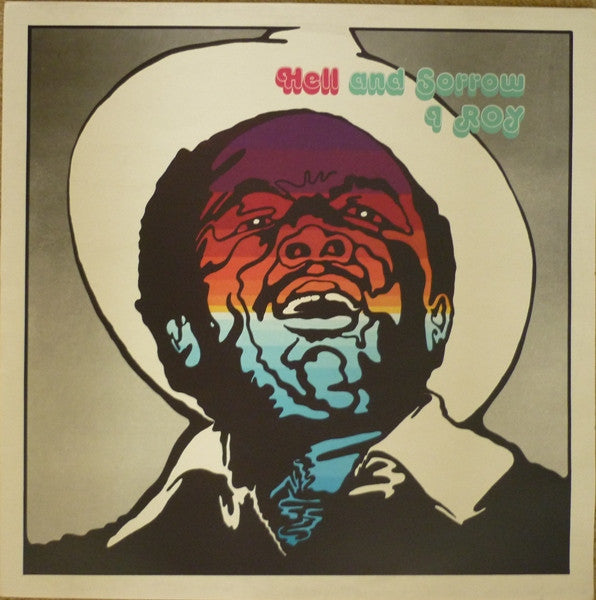 I-Roy : Hell And Sorrow (LP, Album)