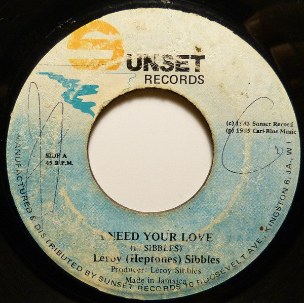 Leroy Sibbles : I Need Your Love (7")