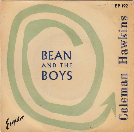 Coleman Hawkins : Bean And The Boys (7", EP)