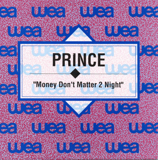 Prince : Money Don't Matter 2 Night (7", Single, Promo)