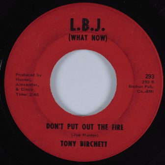 Tony Birchett : Your Thang My Thang / Don't Put Out The Fire (7", Single)