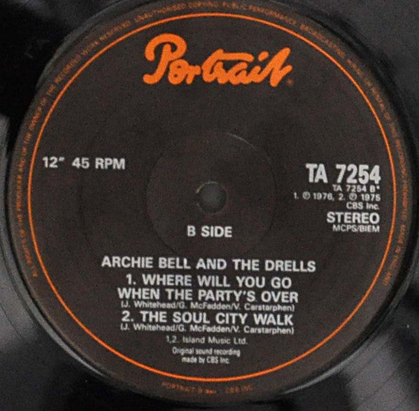 Archie Bell & The Drells : Don't Let Love Get You Down / Where Will You Go When The Party's Over / The Soul City Walk (12", Comp, RE)
