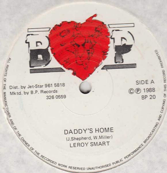 Leroy Smart : Daddy's Home (12")
